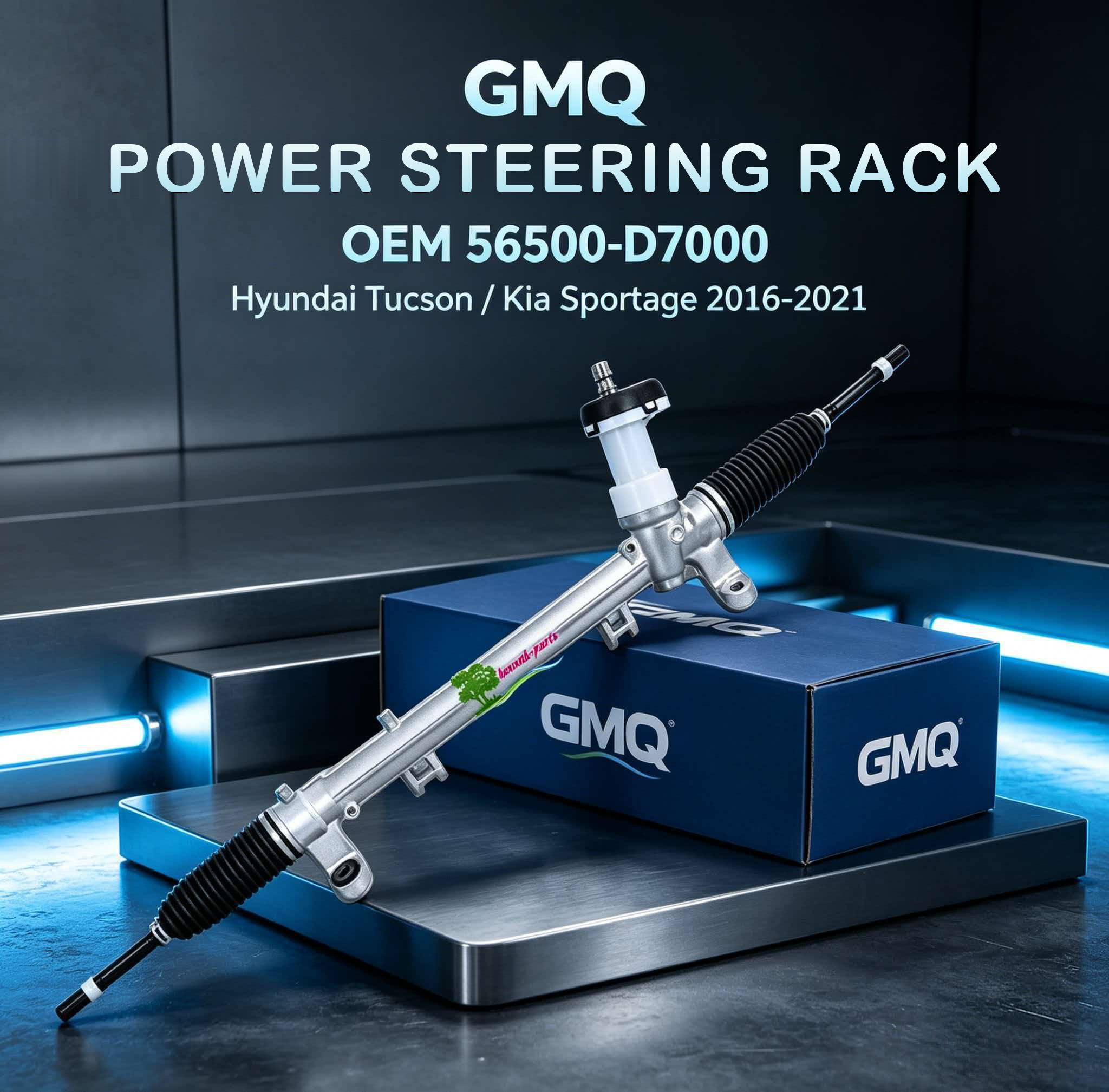 GMQ1682 / Power Steering Rack for Hyundai Tucson TL Kia Sportage QL 2016-2021
